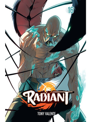 cover image of Radiant, Volume 16
